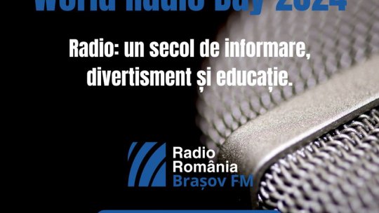 Astăzi este Ziua Mondială a Radioului