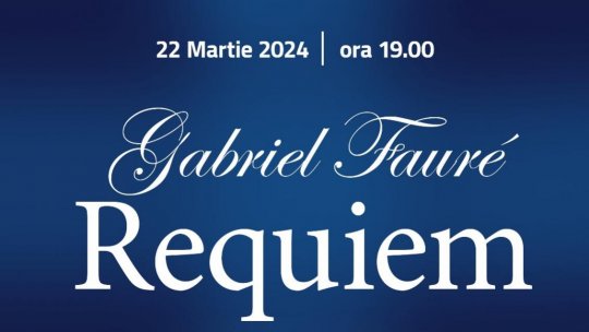 Requiemul de Gabriel Faure, la Biserica Greco-Catolică „Sf. Petru”
