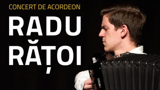 Concert de acordeon, marți, la Aulă
