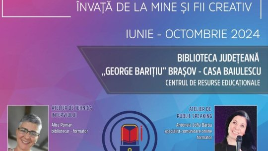 Ateliere de dezvoltare personală, vineri, la Biblioteca Județeană „George Barițiu” Brașov