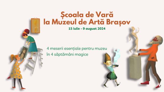 Școală de vară la Muzeul de Artă Brașov