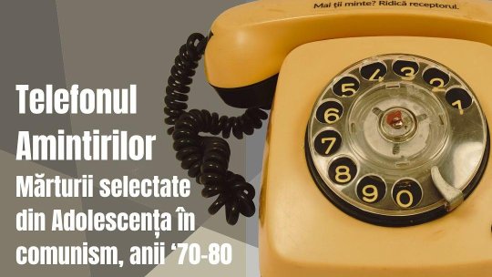 „Telefonul Amintirilor”, la Muzeul Amintirilor din Comunism