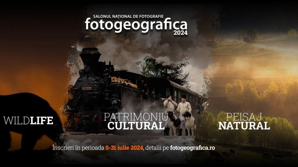 Înscrieri pentru Salonul Național de Fotografie „Fotogeografica”, ediția XXVIII