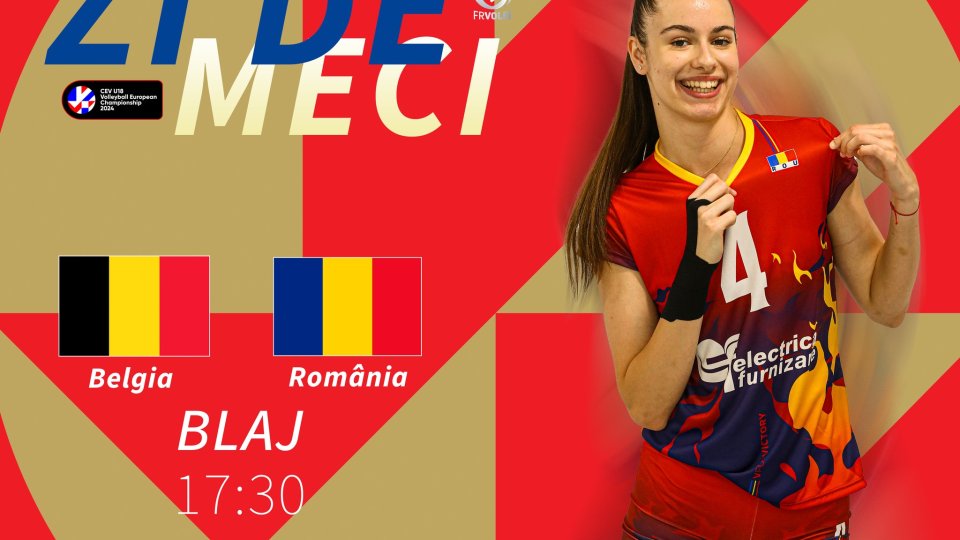 Volei feminin: România luptă pentru semifinale, la Campionatul European U18