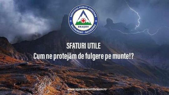 Sfaturile salvamontiștilor brașoveni: cum să ne protejăm de fulgere pe munte?