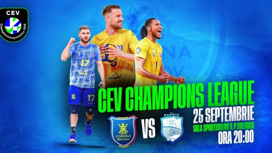 Volei masculin. Spectacolul din Liga Campionilor ajunge la Brașov