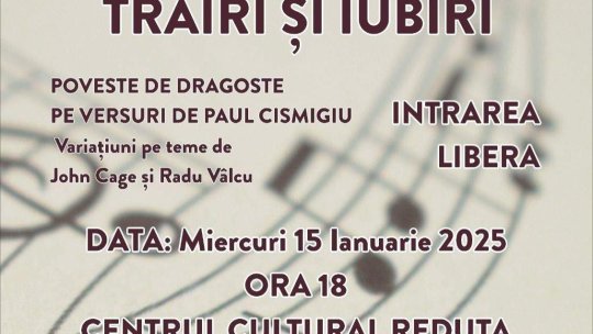 O poveste de dragoste în versuri, la Centrul Cultural Reduta