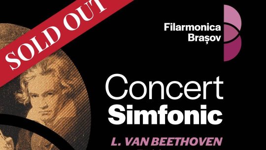 Concert sold-out la Filarmonica Brașov. Bilete, doar pentru repetiția cu public