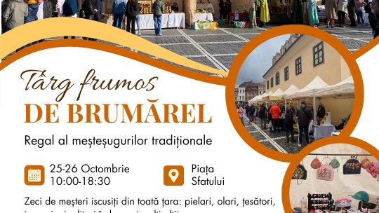 ”Târg frumos de Brumărel”, în weekend, în Piața Sfatului