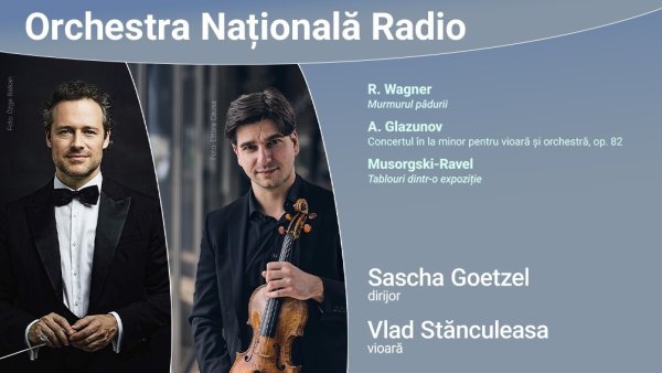 Invitat special la Sala Radio - Vlad Stănculeasa, unul dintre marii violoniști români