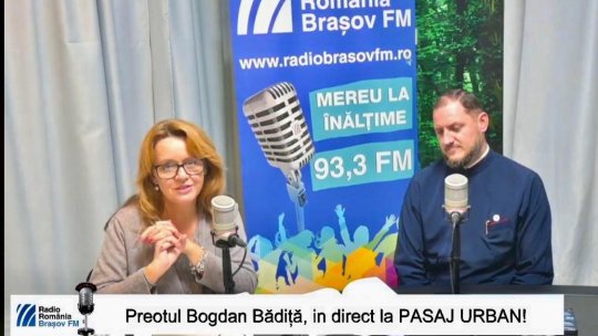Părintele Bogdan Bădiță, invitat la emisiunea Pasaj Urban