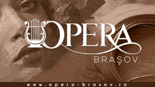 Opera Brașov pune în vânzare biletele pentru spectacolele din ianuarie 2026