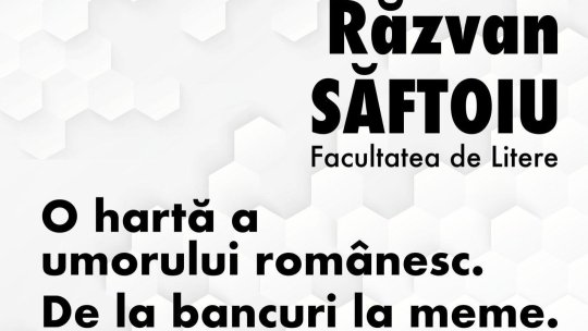 „O hartă a umorului românesc. De la bancuri la meme”