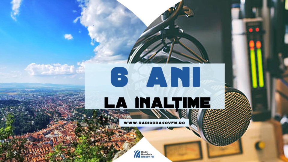 Radio România Brașov FM - De 6 ani la înălțime!