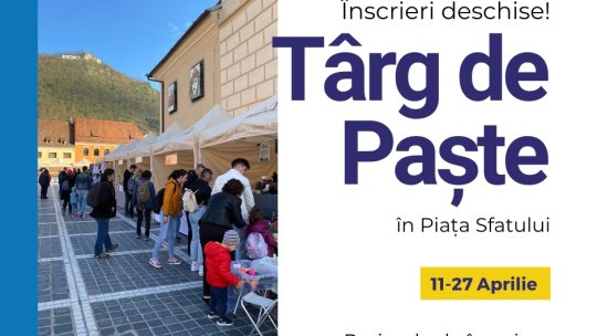 Înscrieri deschise pentru Târgul de Paște