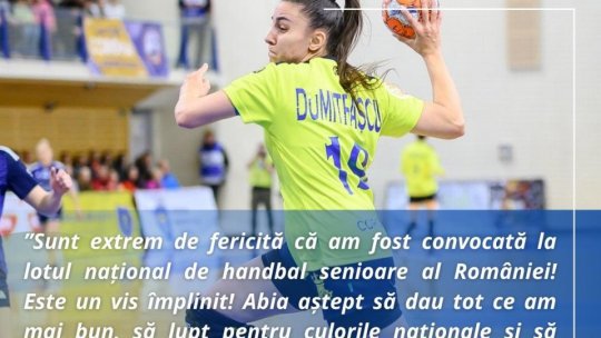 Handbal feminin: Dumitrașcu s-a remarcat la primul meci pentru echipa națională