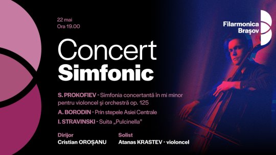 Violoncelistul Atanas Krastev va cânta alături de orchestra Filarmoncii Brașov, într-un concert dirijat de Cristian Oroșanu