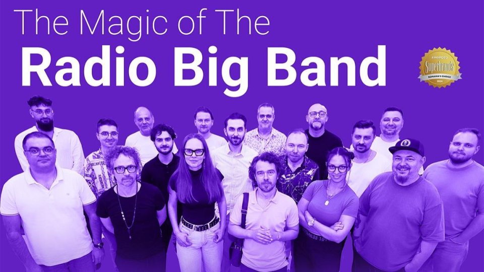 The Magic of Radio Big Band închide stagiunea de jazz la Sala Radio
