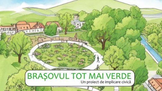 Propunere pentru un Brașov „Tot mai verde”
