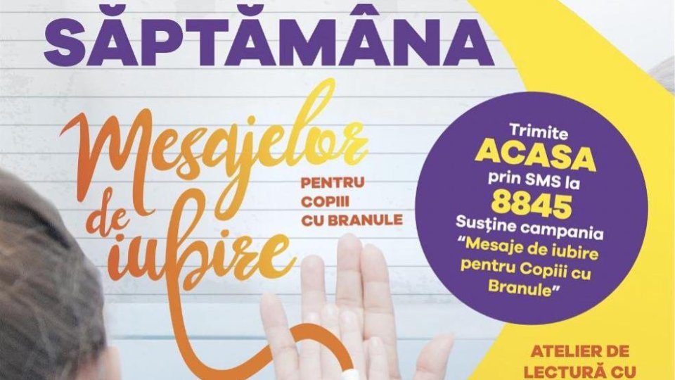 “Mesaje de Iubire pentru Copiii cu Branule”