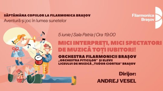 Orchestra Piticilor deschide seara de joi la Filarmonica Brașov