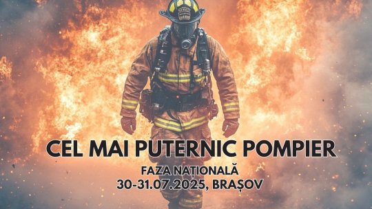 „Cel mai puternic pompier”, la Brașov