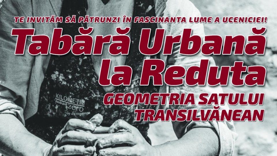 Prima tabără urbană de vară „Geometria Satului Transilvănean”, la Brașov