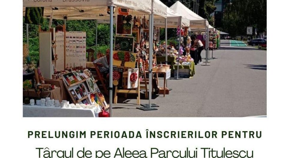Târgul de Meșteșugari: Înscrieri până pe 29 august