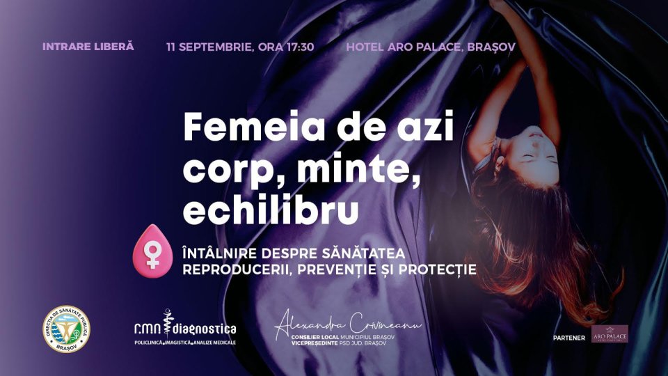 „Femeia de azi – corp, minte, echilibru”, la Brașov