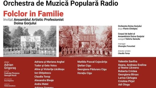 Folclor în familie - Ansamblul Doina Gorjului invitat la Sala Radio