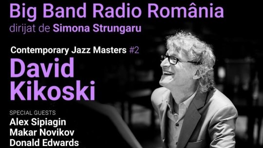 Celebrul pianist american David Kikoski se va alătura Big Band-ului Radio România