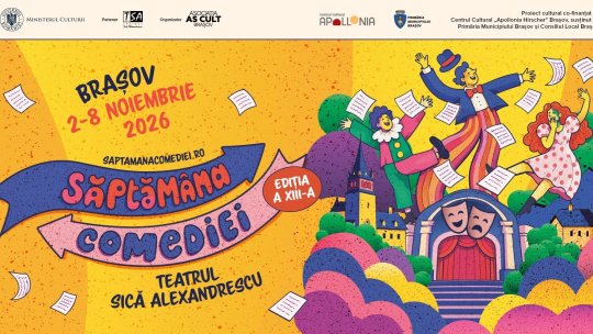 Săptămâna Comediei, la a 13-a ediție