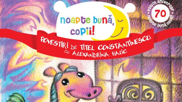 Noapte bună, copii! Povestea continuă!