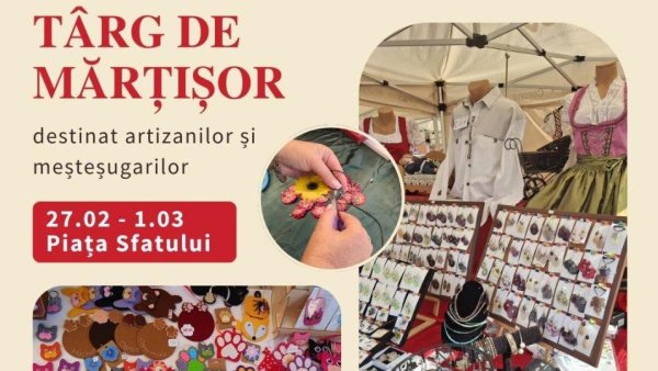 Ultima zi în care meșteșugarii se pot înscrie la Târgul de Mărțișor din Piața Sfatului