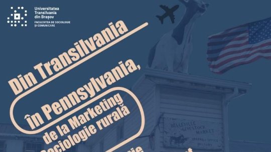 Din Transilvania în Pennsylvania - perspective asupra educației și vieții de zi cu zi din SUA