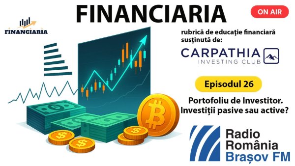 FINANCIARIA | Portofoliu de Investitor. Investiții pasive sau active?