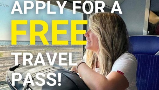 Comisia Europeană deschide înscrierile pentru DiscoverEU