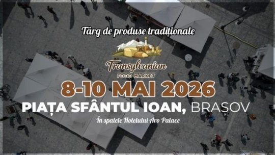 ”Transylvanian Food Market”, în weekend, în Piața Sf. Ioan