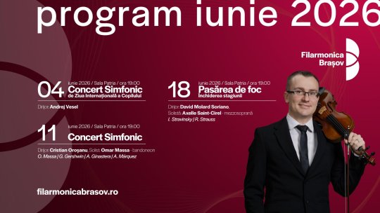 Filarmonica Brașov începe luna iunie cu muzică pentru copii și continuă cu evenimente de excepție