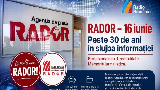 Agenția de presă RADOR Radio România: 36 de ani de transcriere a istoriei