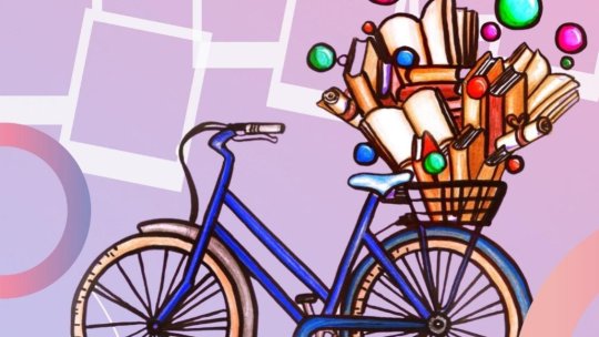 „Cu bicicleta și cartea în cartierul meu sau în satul meu”