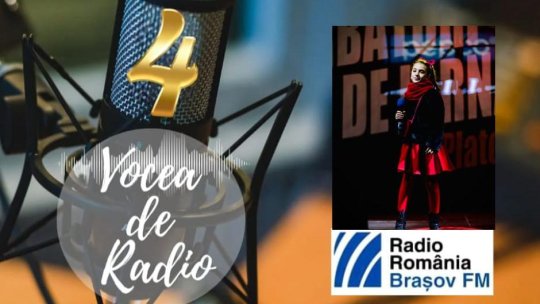 VOCEA DE RADIO 4. Ilinca Anastasia Croitoru calcă pe urmele tatălui ei