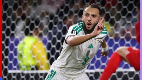 Fotbal - CM 2026: Algeria câștigă primul meci la Cupa Mondială