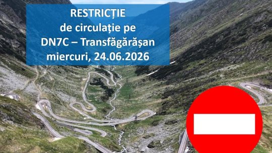 Restricții de circulație pe Transfăgărășan miercuri seara