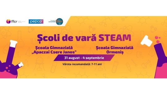 Școli de Vară STEM, în perioada 31 august – 4 septembrie, pentru copiii din Apața și Ormeniș