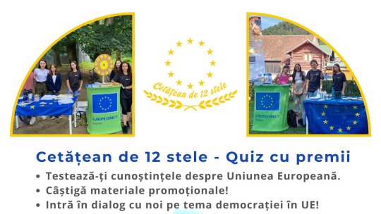 Europe Direct Râşnov organizează campania de informare „Cetăţean de 12 stele-quizz cu premii”