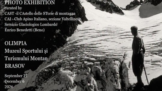 Expoziția „Alpii lui Alfredo Corti”, la Muzeul Sportului şi Turismului Montan