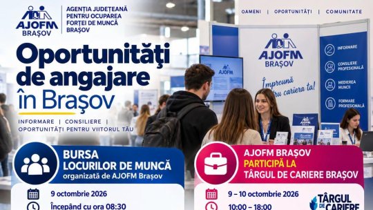 Bursa Locurilor de Muncă și Târgul de Cariere, pe 9-10 octombrie
