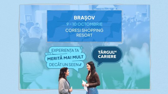 Târgul de Cariere revine la Brașov