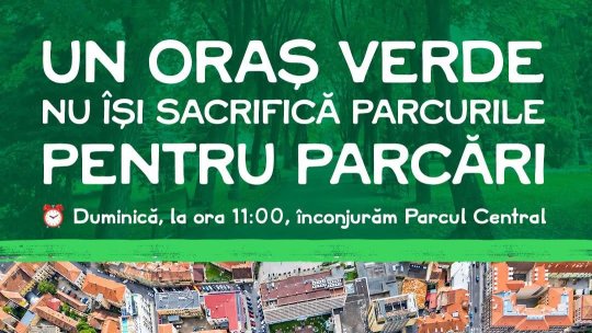 Protest azi, împotriva parcării subterane din Parcul Central Brașov